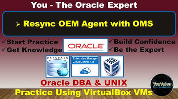How to Resynchronize OEM 13c Agent with OMS