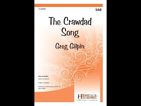 The Crawdad Song (SAB) - Greg Gilpin