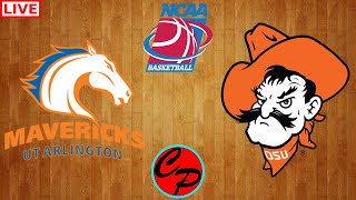 UT-Arlington vs Oklahoma State NCAA College Basketball Live Game Cast