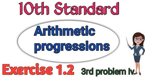 #10th standard#mathematics #Arithmetic progressions #exercise 1.2 3rd problem iv#karnatakaboard