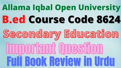 B.ed 8624 Full Book Urdu medium Review||8624 Guess Paper||8624 Past Paper||8624 important Question