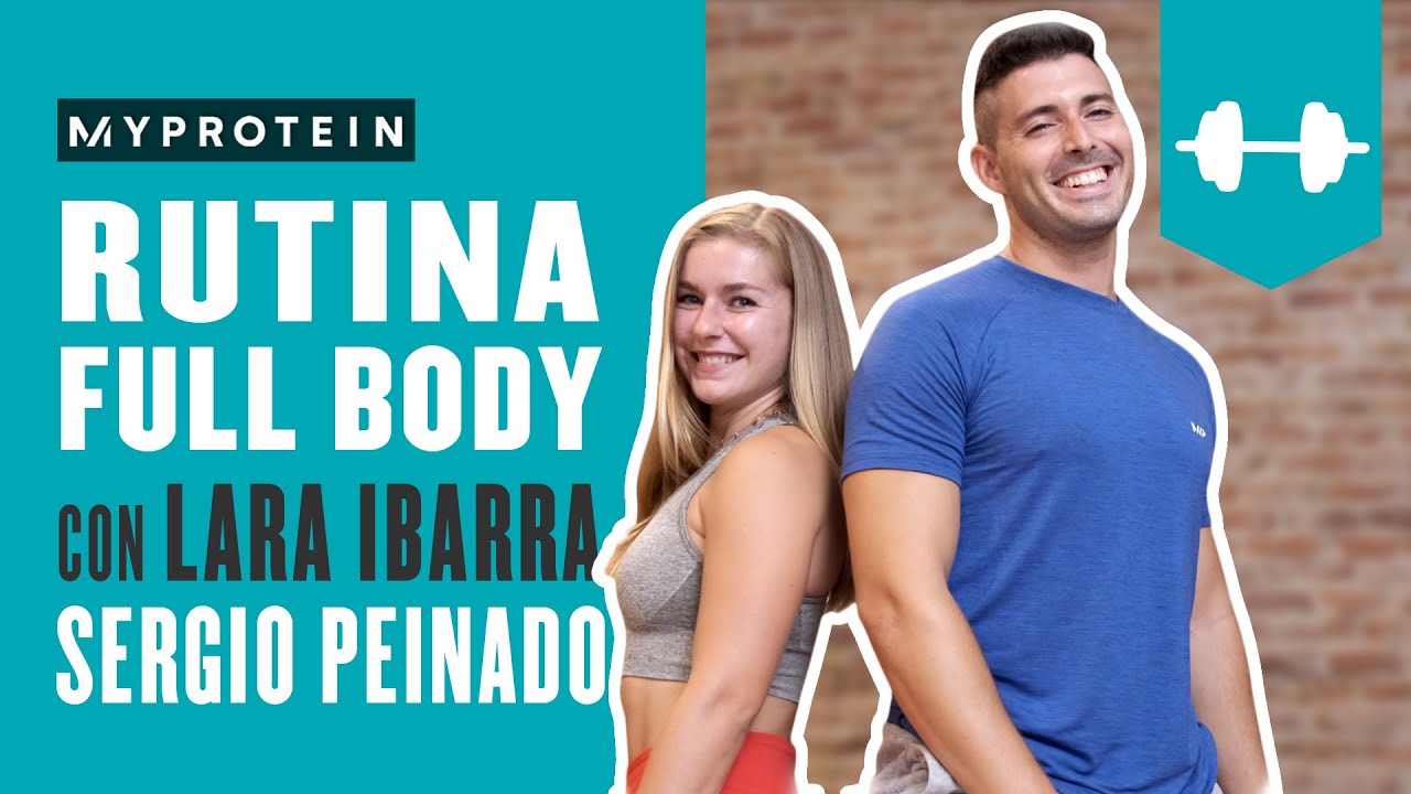 Rutina FULLBODY 10 min con ?SERGIO PEINADO y LARA IBARRA ? - YouTube