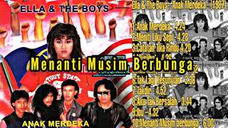 Ella \u0026 The Boys - Menanti Musim Berbunga