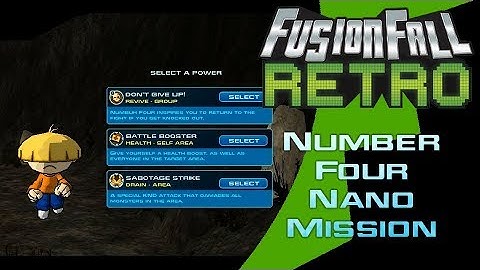 Number Four Nano Mission - FusionFall Retro
