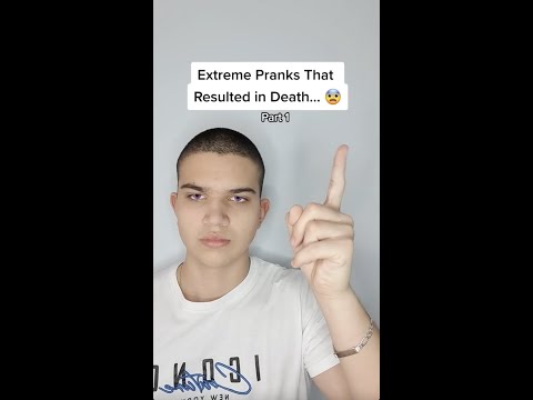 Extreme Pranks That
