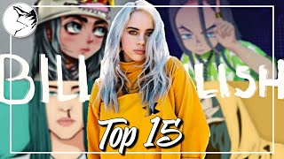 TOP 15 Best Songs by BILLIE EILISH | When The Party's Over, Copycat