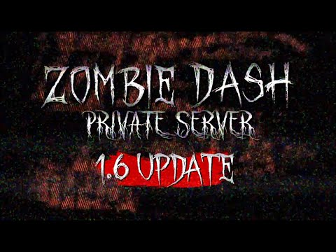Download | New Update | ZOMBIE DASH 1.6 (GD Private Server)
