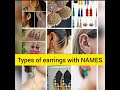 Types of earrings with Names.