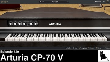 Arturia CP-70 V - a detailed demo and tutorial of a classic piano
