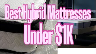 Best Affordable Hybrid Mattresses of 2026 — Memorial Day Sale Edition (under $1k)