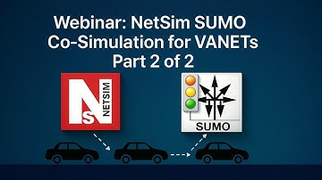 Webinar: NetSim SUMO Co-Simulation for VANETs Part 2 of 2