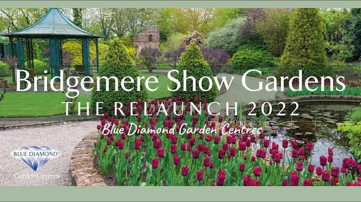Bridgemere Show Gardens - Relaunch Event, 22nd May...