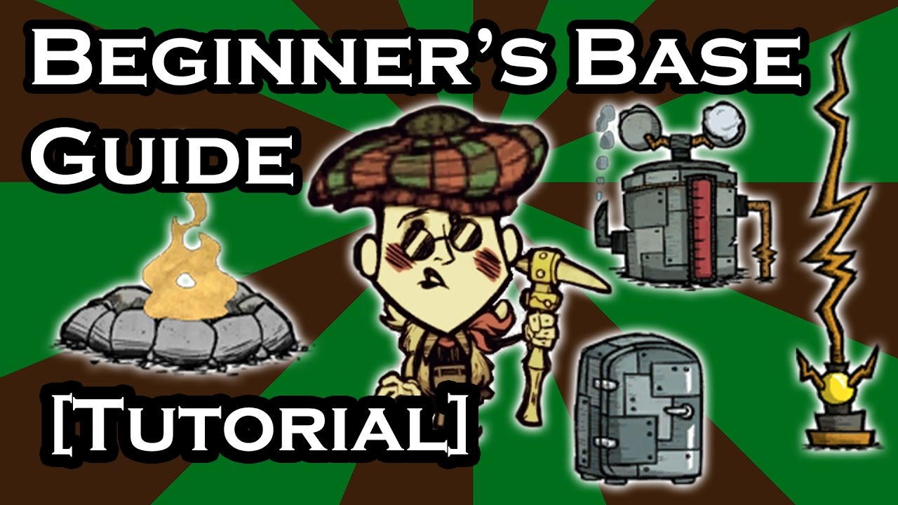 Don T Starve Guide Base Guide For Beginners Tutorial Youtube
