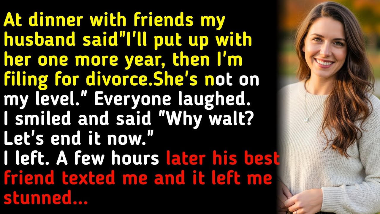 At dinner with friends my husband said