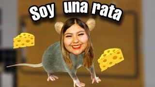 SOY UNA RATA