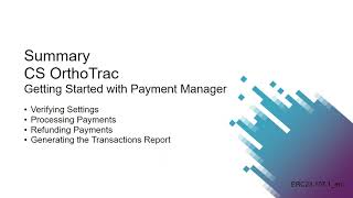 OrthoTrac: Getting Started with Payment Manager Recorded Class