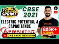 Electric Potential and Capacitance Class 12 One Shot #1 | CBSE Class 12 Board Exam 2021 Preparation