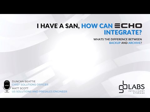Webinar Q and A - Integration of ECHO with SAN