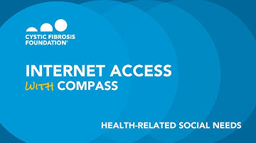 CF Foundation | Navigating CF: Internet Access