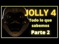 Todo lo que sabemos acerca de JOLLY 4 Parte 2! | ARNAW
