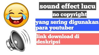 free download soundeffect lucu | Efek suara bebas copyright Part 2