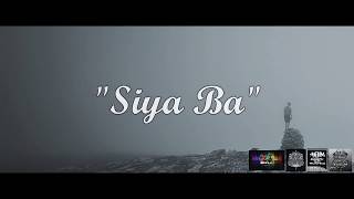 Siya Ba (Official Lyric Video) - Stappy x Smack x Nathalie (Blue Bandana Productions)