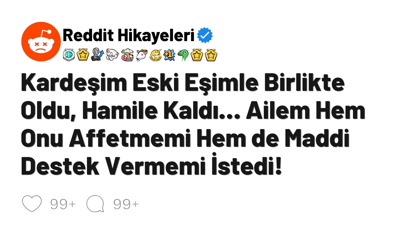 Kardeşim eski eşimle birlikte oldu, hamile kaldı... Ailem hem onu affetmemi hem de maddi destek...