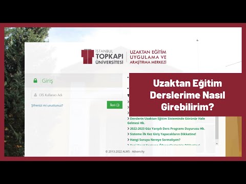 Topkapı Üniversitesi |  E-öğrenme (Uzaktan Eğitim) Sistemine Nasıl Giriş Yapılır?