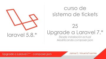25 Upgrade a Laravel 7 desde 5.8 con composer, Curso Sistema Tickets Laravel 7