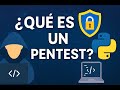 🔐 ¿Qué es un Pentest? | Simula un Ataque Hacker con Python paso a paso 🧑🏻‍💻