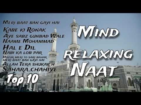 Relaxing lofi naat top 10 naat Sharif 2023 1 hour mind relax naat  Kgn qawwali11