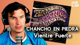 Reacción a Chancho en Piedra - Vientre Fuerte | Análisis de Lokko!