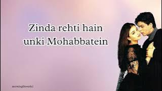 Zinda rehti hain mohabbatein lirik dan terjemahan | OST Mohabbatein movie