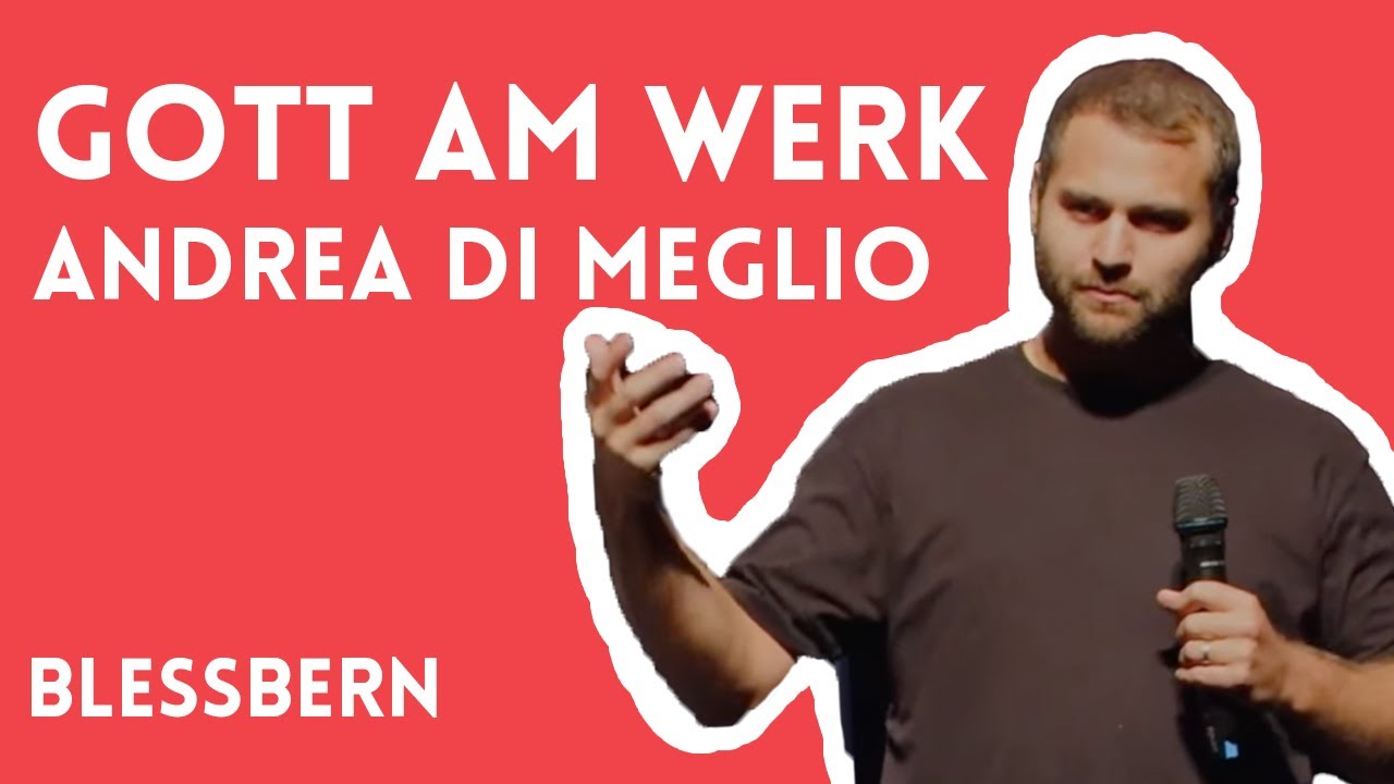 BlessBern Oktober 2021 "Gott am Werk" - Andrea di Meglio