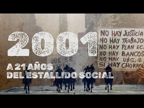 Diciembre 2001: cómo se originó el estallido social que marcó la historia