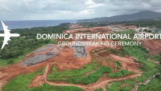 TEASER: Dominica International Airport Groundbreaking Ceremony
