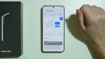 Samsung Galaxy S25: How to Use Voice Access