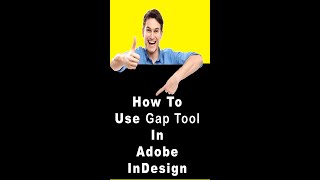 How to use gap tool in indesign #short