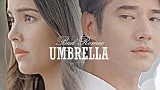 Bad Romeo - Yaya Urassaya & Mario Maurer || Umbrella Resimi