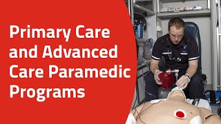 Primary Care & Advanced Care Paramedic Programs