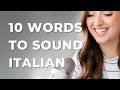 10 Italian words to sound more Italian 💯