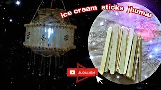 Jhumar Craft Ideas Festival Decoration Ideas Ice Cream Sticks Jhumar
