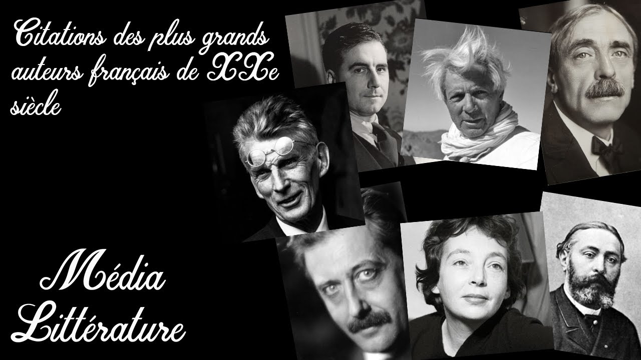 Citations des plus grands auteurs français de XXe siècle - Média