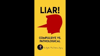Compulsive Vs. Pathological Liars - Can You Spot the Difference?
