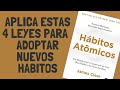 Como adoptar buenos HABITOS ✅ Hábitos Atómicos (James Clear)