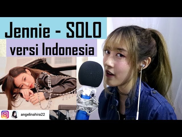 Jennie - SOLO (versi Indonesia) by Angelyn class=