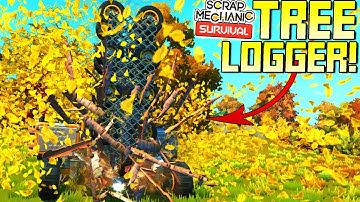 Building a Vertical Tree Eating Wood Logging Car! - SM Survival Mode [SMS 25]