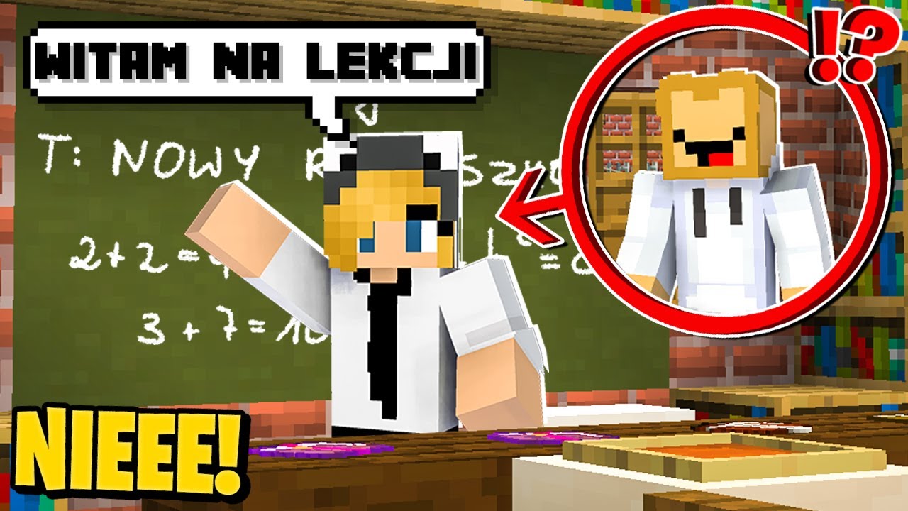 Moja BYŁA DZIEWCZYNA JEST MOJĄ NAUCZYCIELKĄ w Minecraft!