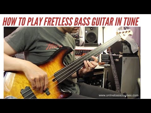 how-to-play-fretless-bass-guitar-in-tune