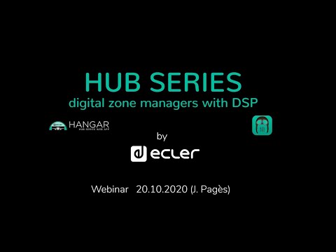 Ecler Webinars: HUB Series solutions, examples and configurations